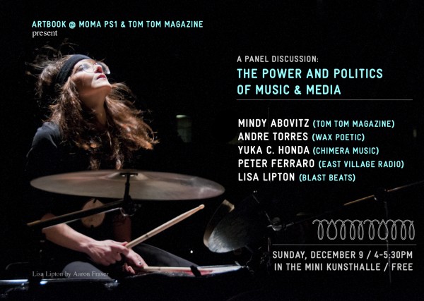 ARTBOOK @ MoMA Tom Tom Magazine The Power and Politics of Music and Media